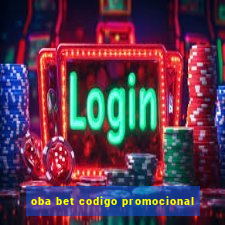 oba bet codigo promocional